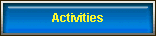 Activities
